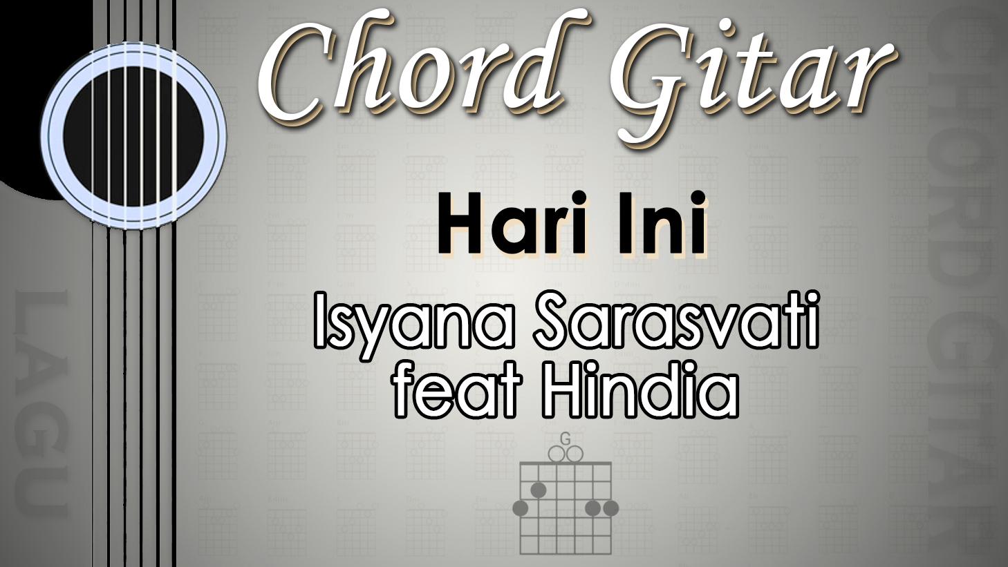 Chord-Hari-Ini-Isyana-Sarasvati-feat-Hindia.jpg