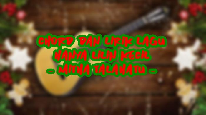 Chord-dan-Lirik-Lagu-Hanya-Lilin-Kecil-Mitha-Talahatu.jpg