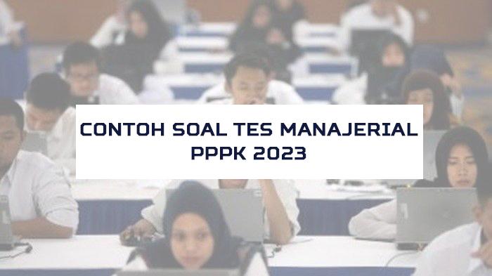 Contoh-Soal-Tes-Manajerial-PPPK-2023.jpg