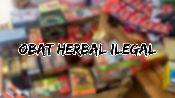 Daftar-15-Obat-Herbal-Ilegal-Temuan-BPOM-yang-Mengandung-Bahan-Kimia-Mayoritas-Produk-Stamina-Pria.jpg