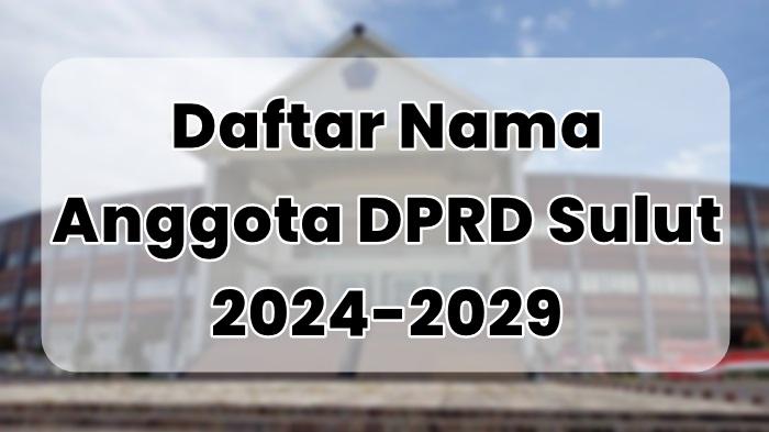 Daftar-Nama-Anggota-DPRD-Sulawesi-Utara-Periode-2024-2029.jpg
