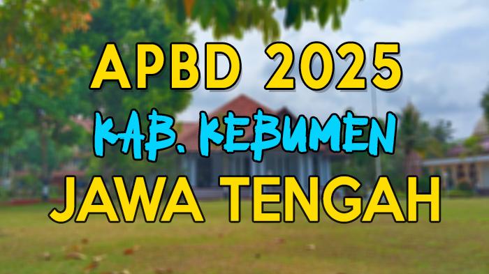 Daftar-anggaran-pendapatan-dan-belanja-daerah-2025-Kabupaten-Kebumen.jpg