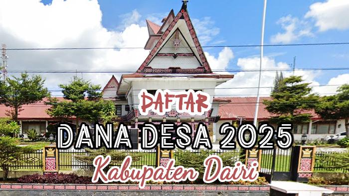 Daftar-dana-desa-di-Kabupaten-Dairi-Sumatera-Utara-Tahun-2025.jpg
