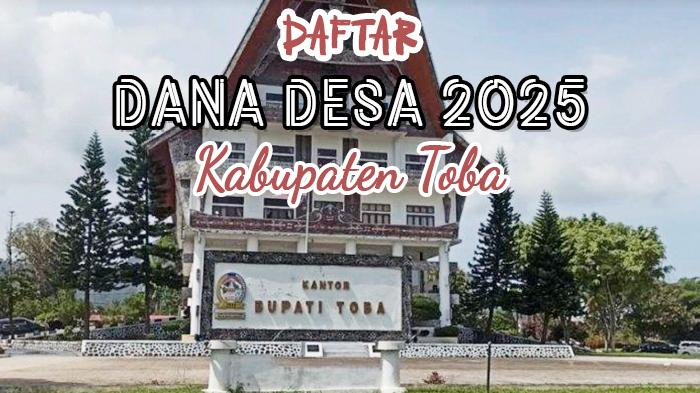 Daftar-dana-desa-di-Kabupaten-Toba-Sumatera-Utara-Tahun-2025.jpg