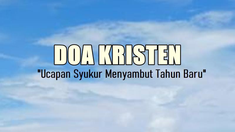 Doa Kristen: Mengucap Syukur di Akhir Tahun