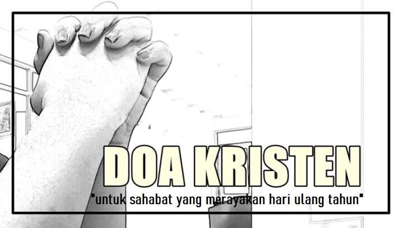Doa-Kristen-untuk-Sahabat-yang-Sementara-Merayakan-UlangTahun.jpg