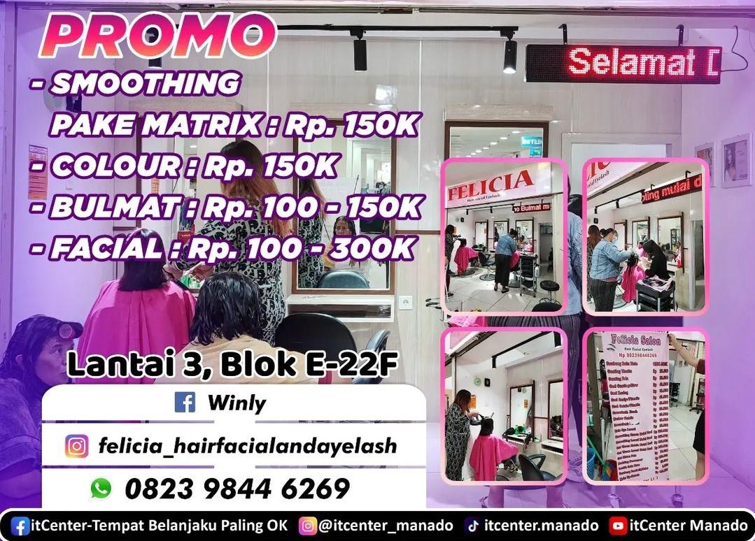 Sambut Natal dengan Penampilan Baru dari Felicia Salon di ItCenter Manado