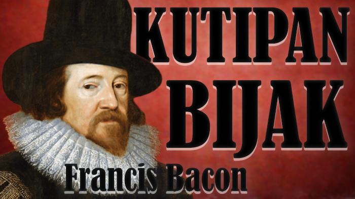 Francis-Bacon-15611626-seorang-filsuf-ilmuwan-dan-penulis-asal-Inggris.jpg