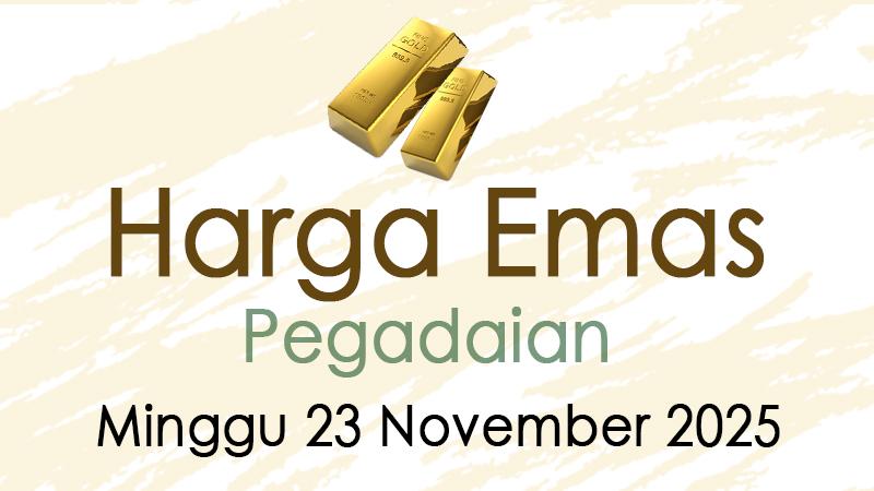 Harga-emas-Pegadaian-terbaru-hari-ini-Minggu-23-November-2025.jpg