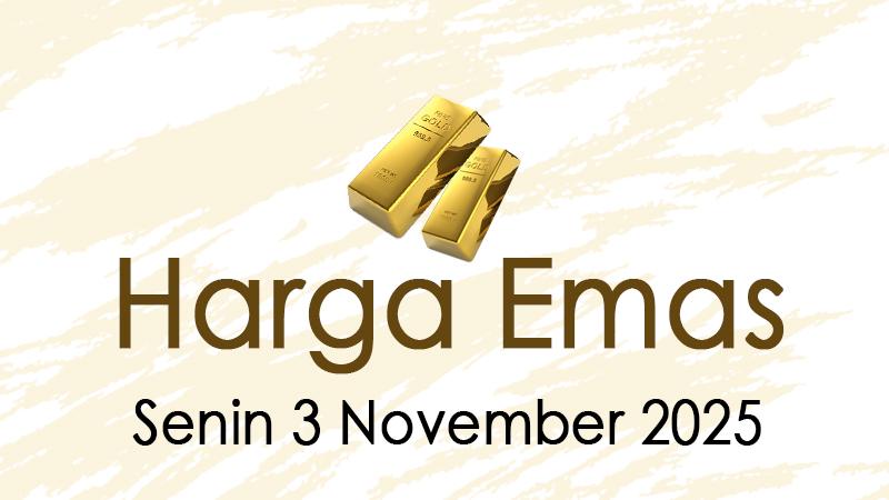 Harga-emas-terbaru-hari-ini-Senin-3-November-2025.jpg