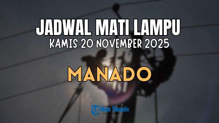 Info-Jadwal-Mati-Lampu-di-Wilayah-Manado-Kamis-20-November-2025-Ini-11-Lokasi-yang-Terdampak.jpg
