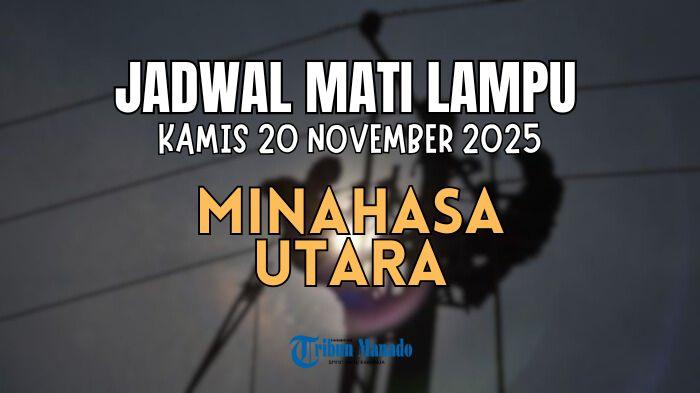 Info-Jadwal-Mati-Lampu-di-Wilayah-Minahasa-Utara-Kamis-20-November-2025-Ada-4-Desa-yang-Terdampak.jpg