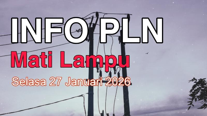 Info-mati-lampu-di-wilayah-UP3-Manado-Selasa-27-Januari-2026.jpg