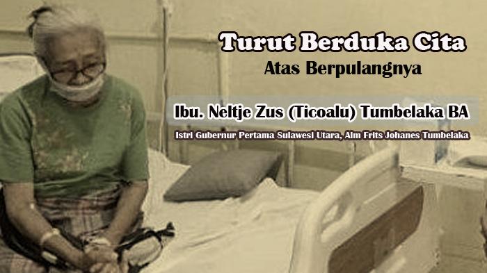 Profil NZ Tumbelaka Ticoalu, Istri Gubernur Pertama Sulawesi Utara, Dimakamkan di Hari Ulang Tahun