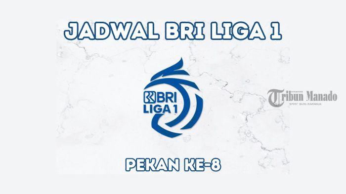 Jadwal-Lengkap-BRI-Liga-1-Pekan-8PSIS-Semarang-vs-Persija-Jakarta-Persib-Bandung-vs-Persebaya.jpg