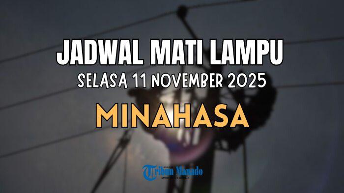 Jadwal-Mati-Lampu-di-Wilayah-Minahasa-Selasa-11-November-2025-Ada-21-Lokasi-yang-Terdampak.jpg