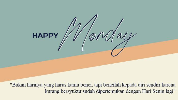 Kata-kata-Ucapan-Selamat-Hari-Senin-untuk-Status-Media-Sosial.jpg