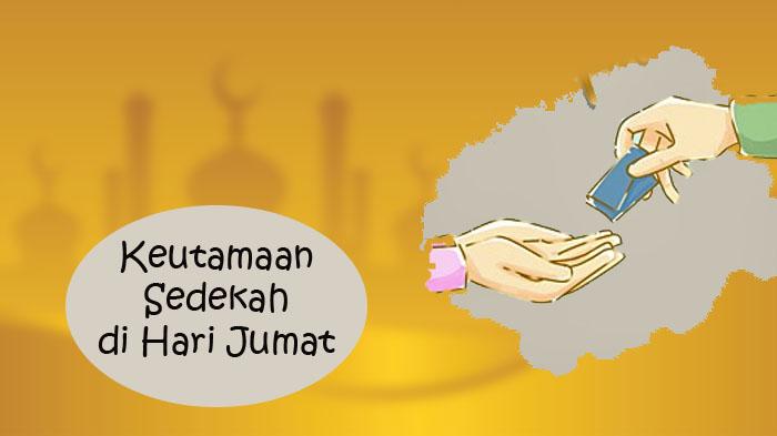 Keutamaan-sedekah-di-hari-Jumat-Cek-selengkapnya.jpg
