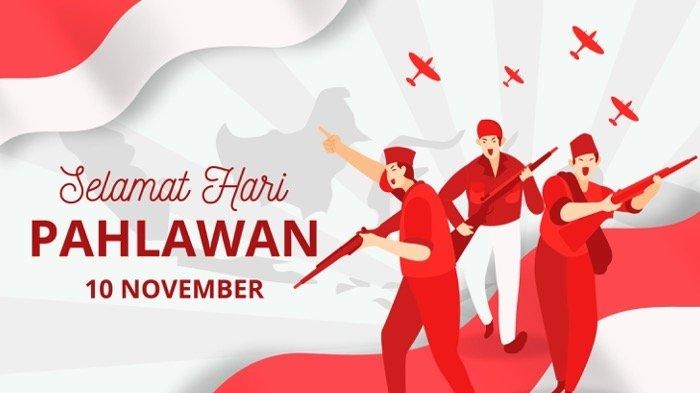 Kumpulan-40-Ucapan-Hari-Pahlawan-10-November-dalam-Bahasa-Indonesia-dan-Inggris.jpg