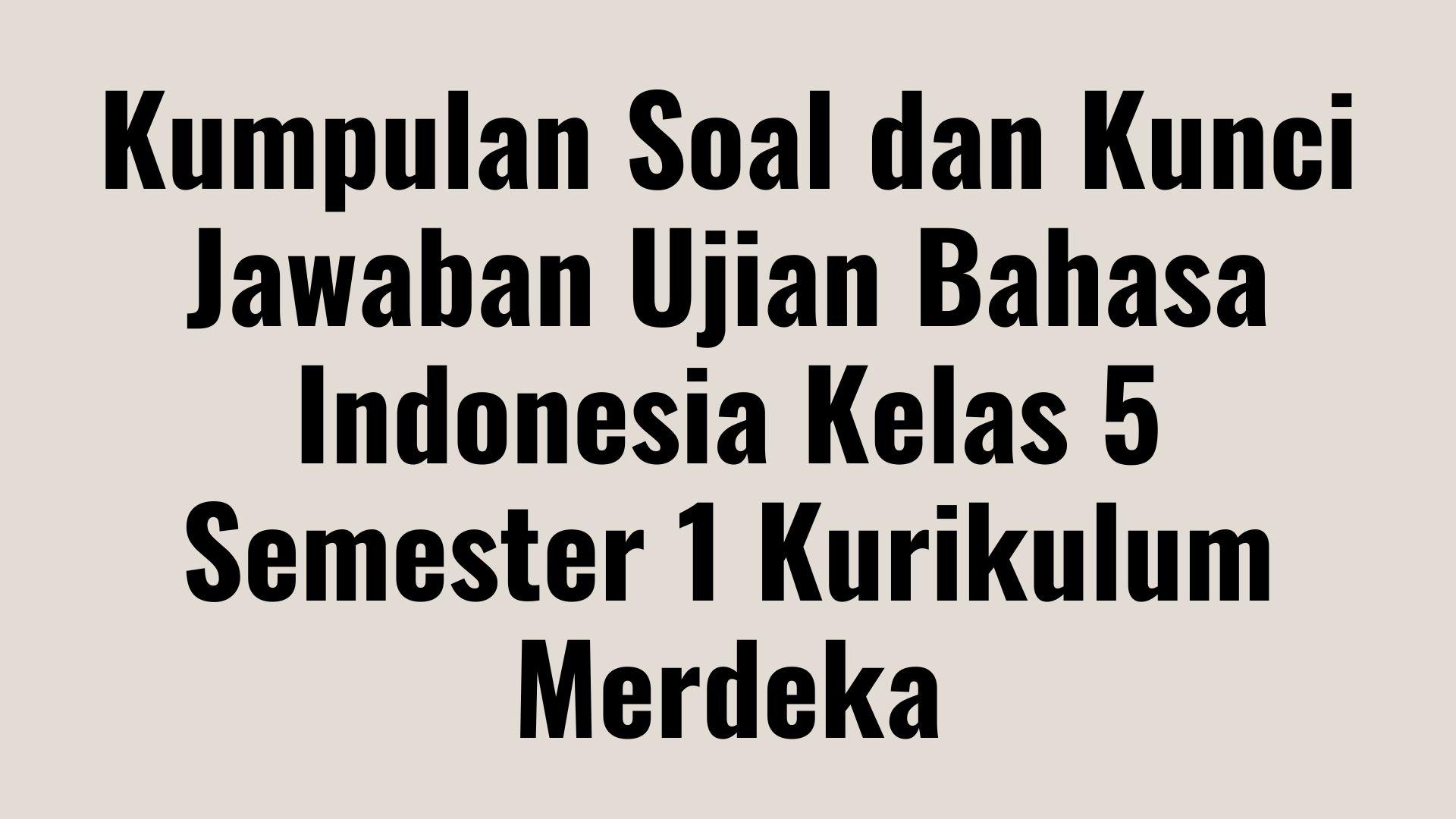 Kumpulan-Soal-dan-Kunci-Jawaban-Ujian-Bahasa.jpg