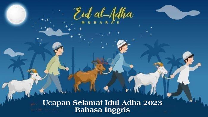 Kumpulan-ucapan-selamat-Idul-Adha-2023-dalam-bahasa-Inggris.jpg