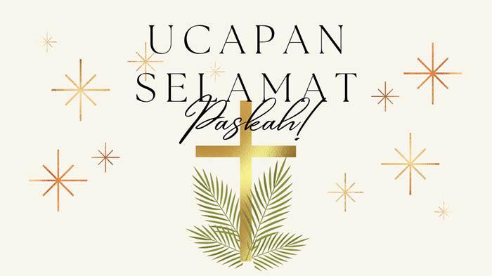 Kumpulan-ucapan-selamat-Paskah-2023-berikut-ini-yang-cocok-dijadikan-sebagai-caption.jpg