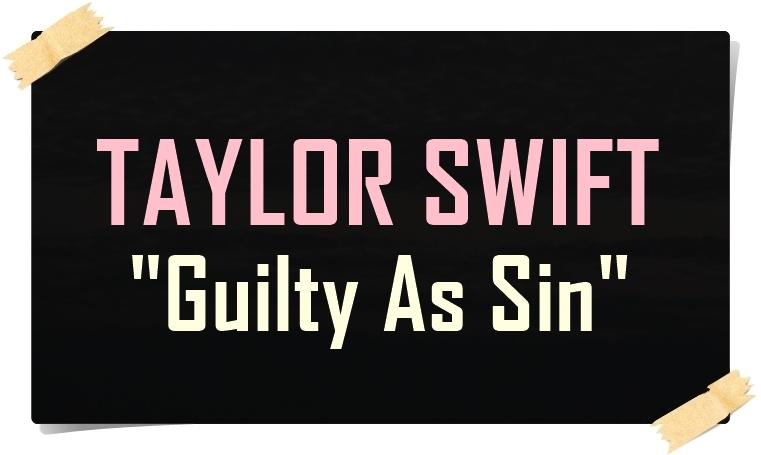 Kunci-Gitar-Taylor-Swift-Guilty-As-Sin.jpg