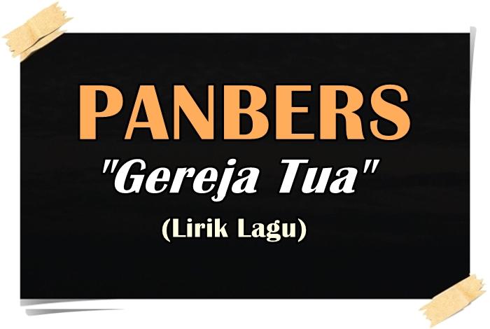 LAGU-Lirik-lagu-Panbers-yang-berjudul-Gereja-Tua.jpg