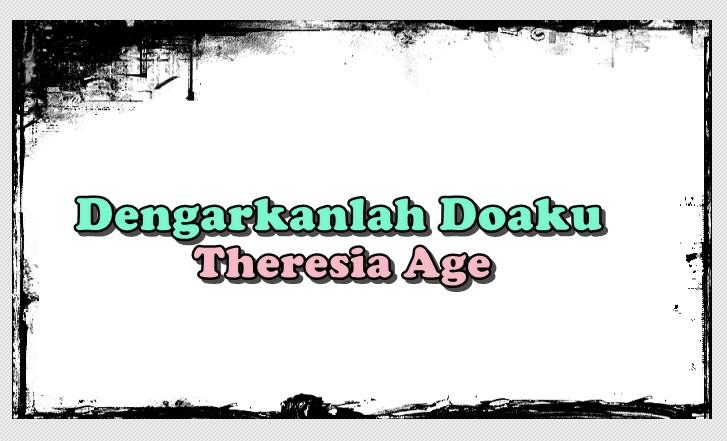 LIRIK-Lagu-Dengarkanlah-Doaku-Dinyanyikan-oleh-Theresia-Agehkhkjh.jpg