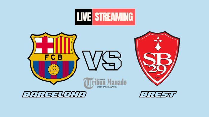 Link-Live-Streaming-Barcelona-vs-Brest-28-November-2024-Kick-Off-Pukul-0300-WIB.jpg