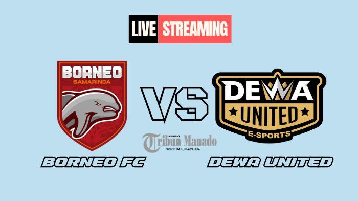 Link Live Streaming Borneo FC vs Dewa United 2 November 2024, Kick Off Pukul 19.00 WIB