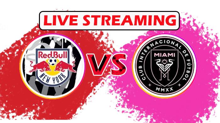 Link-Live-Streaming-New-York-RB-VS-Inter-Miami-Minggu-27-Agustus-2023.jpg