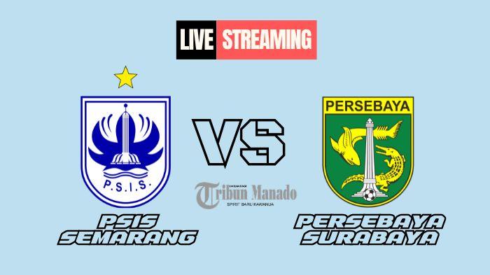 Link Live Streaming PSIS Semarang vs Persebaya Surabaya 2 November 2024, Kick Off Pukul 15.30 WIB