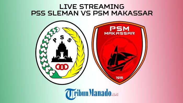 Link-Live-Streaming-PSS-Sleman-vs-PSM-MakassarLin.jpg