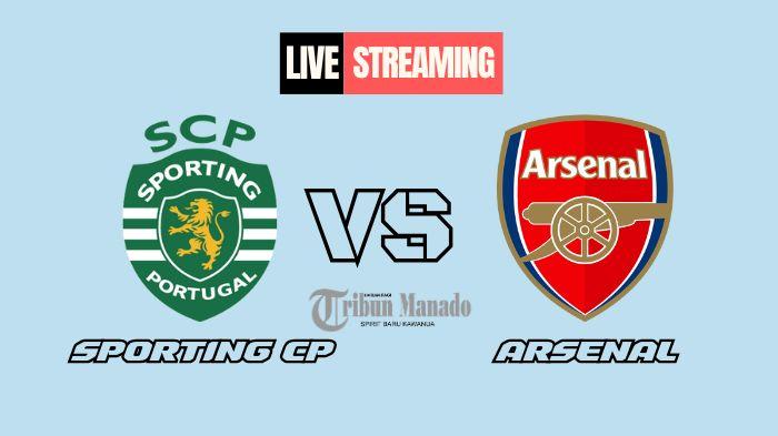 Link-Live-Streaming-Sporting-CP-vs-Arsenal-27-November-2024-Kick-Off-Pukul-0300-WIB.jpg