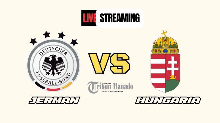 Link-Nonton-Live-Streaming-Jerman-vs-Hungaria-8-September-2024-Kick-Off-Pukul-0145-WIB.jpg