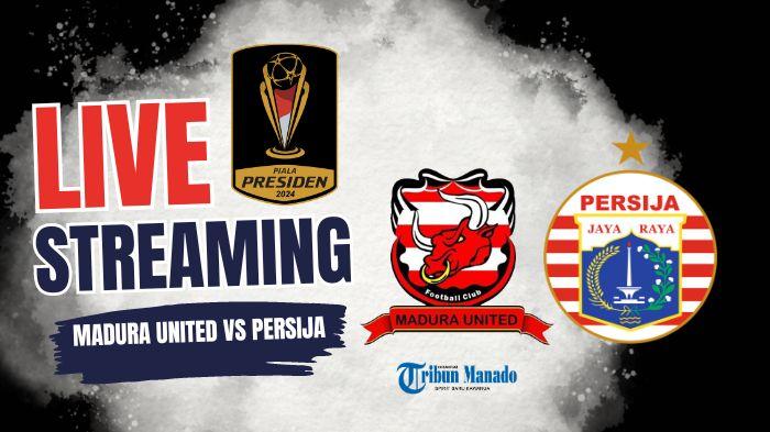 Siaran Langsung Madura United vs Persija Jakarta: Kick Off Pukul 19.30 WIB, Klik Link Live Streaming