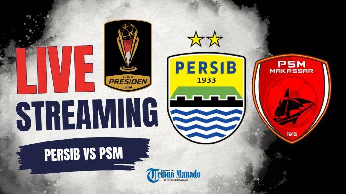 Link-Nonton-Live-Streaming-Persib-Bandung-vs-PSM-Makassar-Kick-Off-Pukul-1530-WIB.jpg
