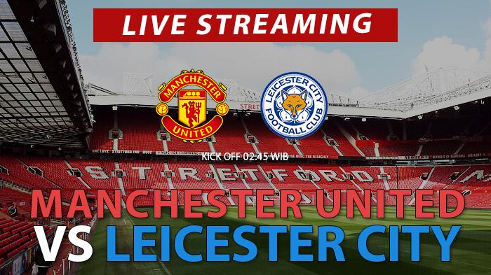 Link-live-streaming-Manchester-United-vs-Leicester-City-di-Carabao-Cup.jpg