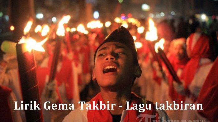 Lirik-Gema-Takbir-Idul-Fitri-Lagu-Takbiran.jpg
