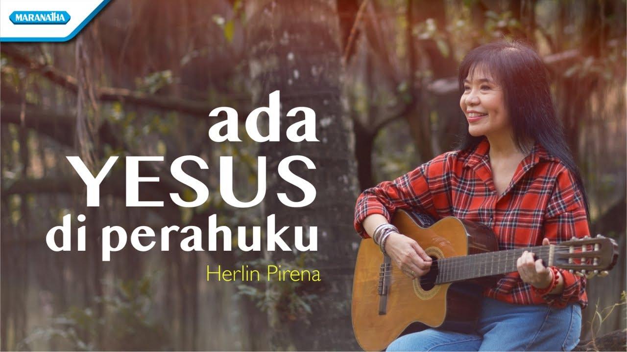 Lirik-Lagu-Ada-Yesus-Di-Perahuku-Herlin-Pirena-zsxxz.jpg