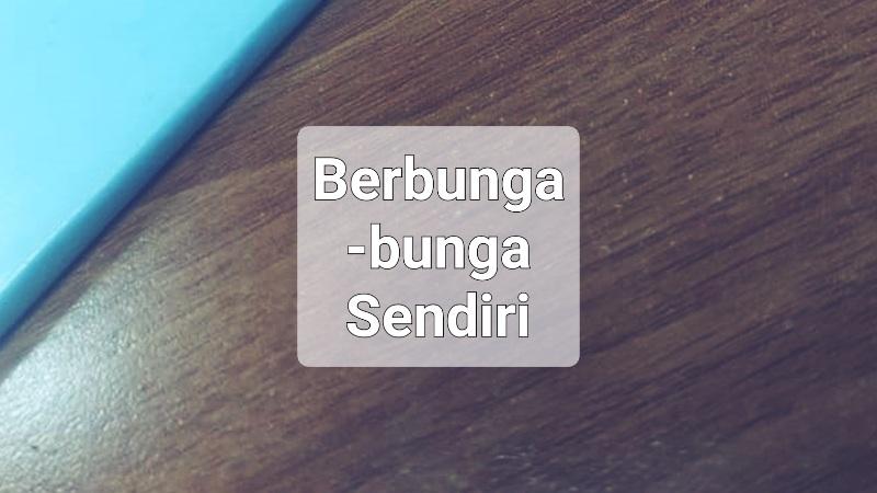 Lirik-Lagu-Berbunga-Bunga-Sendiri-Aruma.jpg