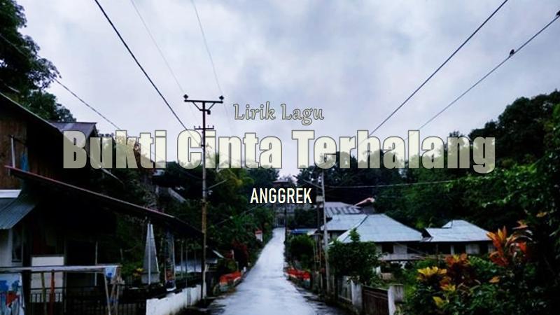 Lirik-Lagu-Bukti-Cinta-Terhalang-Anggrek.jpg