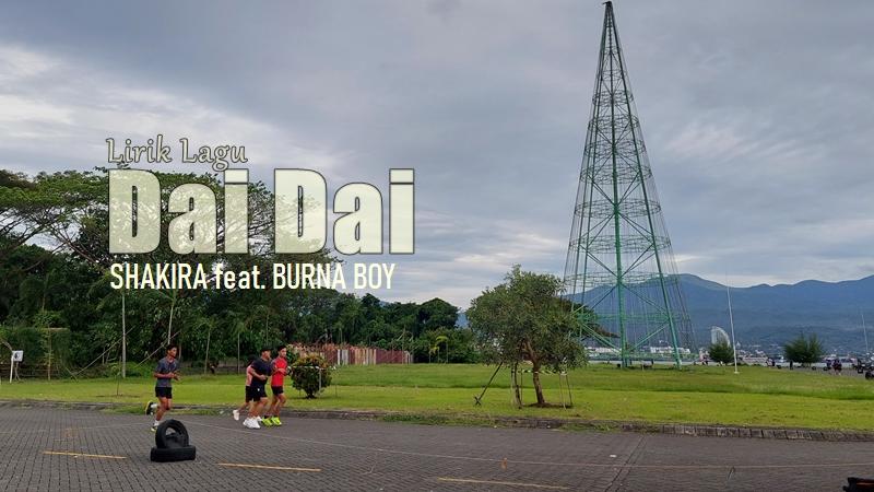 Lirik-Lagu-Dai-Dai-Shakira-Burna-Boy.jpg