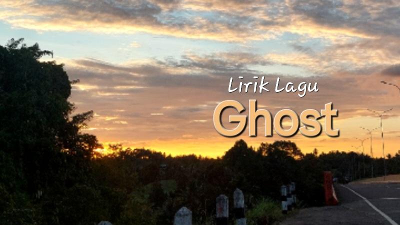 Lirik Lagu Ghost - Tayori feat. Isui