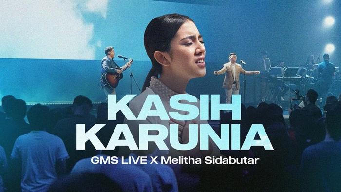 Lirik-Lagu-Kasih-Karunia-GMS-Live-ft-Melitha-Sidabutar.jpg