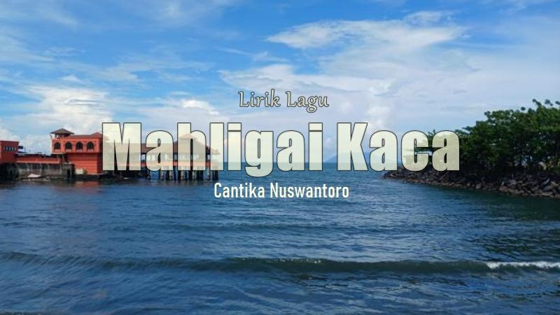 Lirik-Lagu-Mahligai-Kaca.jpg