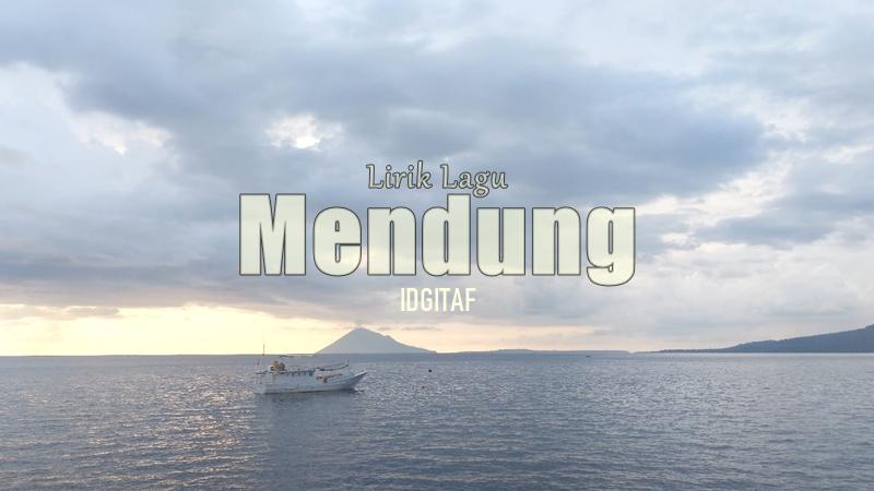 Lirik-Lagu-Mendung-Idgitaf.jpg