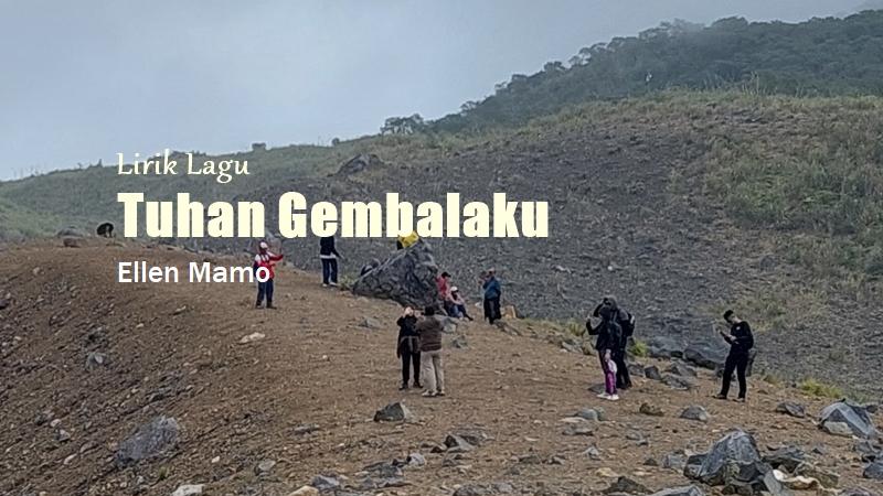 Lirik Tuhan Gembalaku - Ellen Mamo, Lagu Rohani Kristen - Tribunmanado.co.id
