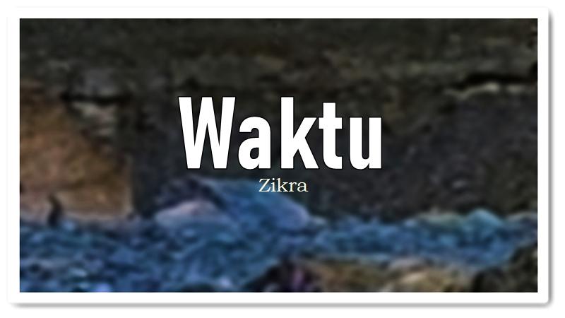 Lirik-Lagu-Waktu-Zikra.jpg